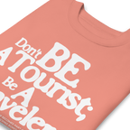 Don't Be a Tourist Crew